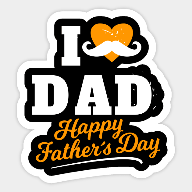 I Heart Dad Happy Father's Day Best Daddy Sticker by rjstyle7